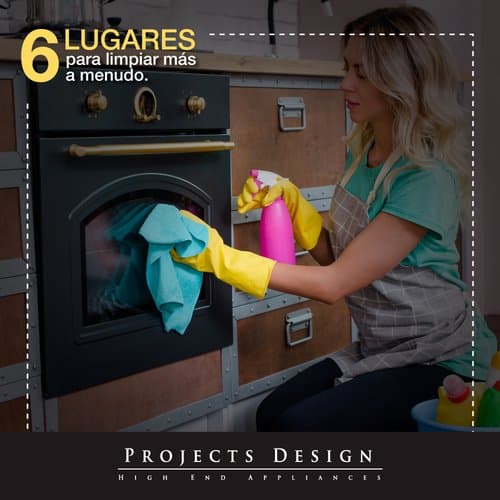 6 LUGARES PARA LIMPIAR MÁS A MENUDO